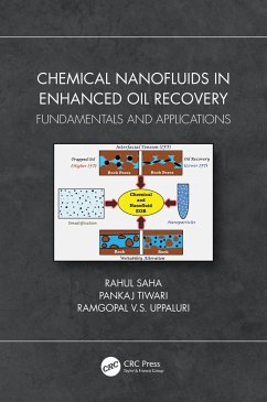 Chemical Nanofluids in Enhanced Oil Recovery - Saha, Rahul; Tiwari, Pankaj; V S Uppaluri, Ramgopal