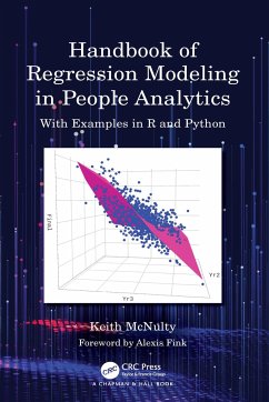 Handbook of Regression Modeling in People Analytics - McNulty, Keith