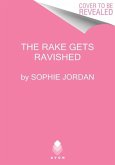 The Rake Gets Ravished