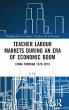 Teacher Labour Markets during an Era of... - Bild 1