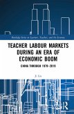 Teacher Labour Markets During an Era of Economic Boom