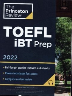 Princeton Review TOEFL iBT Prep with Audio/Listening Tracks, 2022 - The Princeton Review