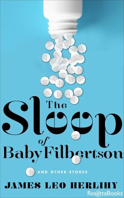 The Sleep of Baby Filbertson - Herlihy, James Leo