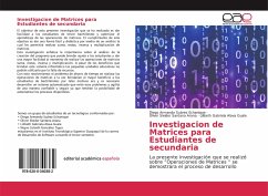 Investigacion de Matrices para Estudiantes de secundaria - Suárez Echanique, Diego Armando; Santana Arana, Oliver Sleider; Alava Guale, Lilibeth Gabriela