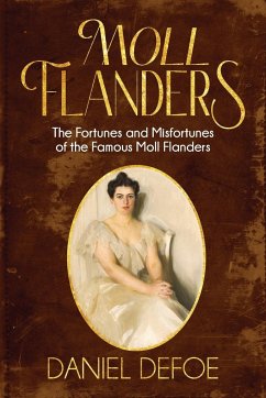 Moll Flanders (Annotated) - Defoe, Daniel