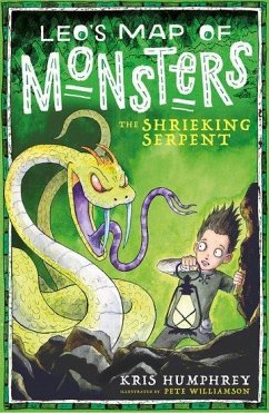 Leo's Map of Monsters: The Shrieking Serpent - Humphrey, Kris