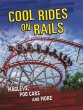 Cool Rides on Rails - Bild 1