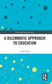 A Dilemmatic Approach to Education