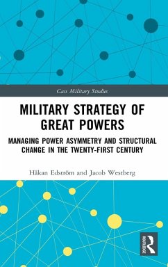 Military Strategy of Great Powers - Edström, Håkan; Westberg, Jacob