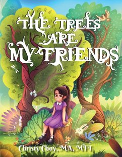 The Trees Are My Friends - Choy, Christy