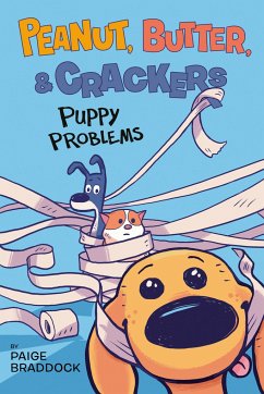 Puppy Problems - Braddock, Paige