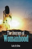 The Journey of Womanhood