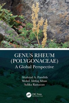 Genus Rheum (Polygonaceae) - Pandith, Shahzad A; Khan, Mohd Ishfaq