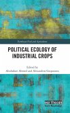 Political Ecology of Industrial Crops