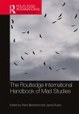 The Routledge International Handbook of Mad Studies