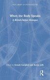 When the Body Speaks