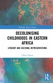 Decolonising Childhoods in Eastern Africa