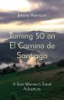 Turning 50 on El Camino de Santiago - Bild 1