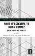 What is Essential to Being Human? - Bild 1