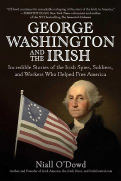 George Washington and the Irish - O'Dowd, Niall