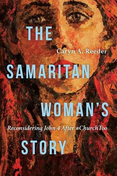 Samaritan Woman's Story - Reeder, Caryn A