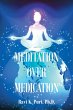 Meditation over Medication - Bild 1