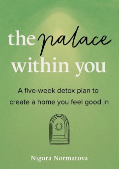 The Palace Within You - Normatova, Nigora