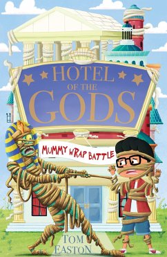 Hotel of the Gods: Mummy Wrap Battle - Easton, Tom