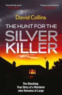 The Hunt for the Silver Killer - Collins, David