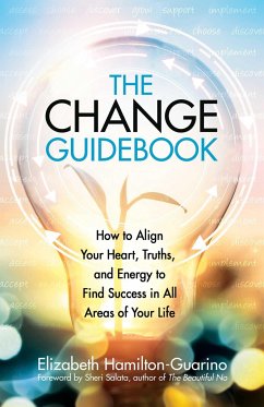 The Change Guidebook - Hamilton-Guarino, Elizabeth