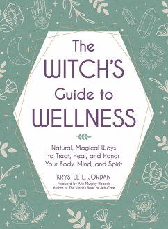 The Witch's Guide to Wellness - Jordan, Krystle L.