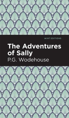 The Adventures of Sally - Wodehouse, P. G.