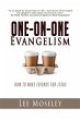 One-On-One Evangelism: How to Make... - Bild 1