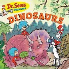 Dr. Seuss Discovers: Dinosaurs - Seuss