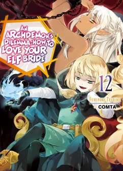 Cover An Archdemon's Dilemma: How to Love Your Elf Bride: Volume 12 (eBook, ePUB)