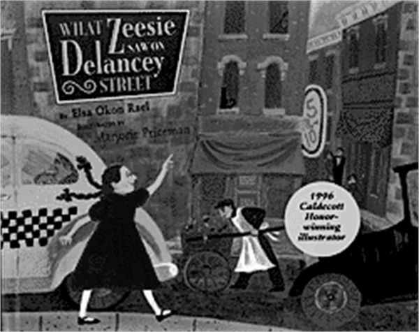 What Zeesie Saw on Delancey Street What Zeesie Saw on Delancey Street