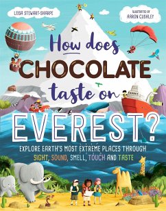 How Does Chocolate Taste on Everest? - Stewart-Sharpe, Leisa