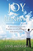 Joy That Renews: A devotional from Psalms to refresh your life every day