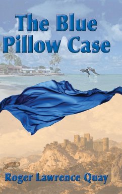 The Blue Pillow Case - Quay, Roger Lawrence