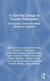 A Case for Change in Teacher Preparation