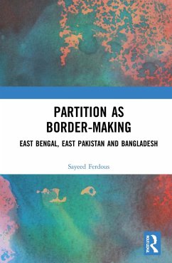 Partition as Border-Making - Ferdous, Sayeed