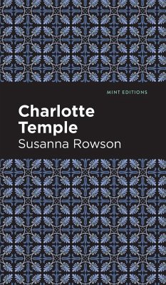 Charlotte Temple - Rowson, Susanna