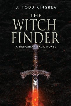 The Witchfinder - Kingrea, J. Todd