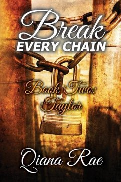 Break Every Chain - Rae, Qiana