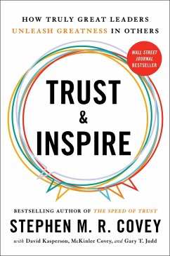 Trust and Inspire - Covey, Stephen M R; Kasperson, David; Covey, McKinlee; Judd, Gary T