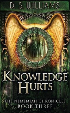 Knowledge Hurts - Williams, D. S.