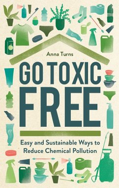 Go Toxic Free - Turns, Anna