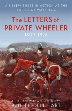 The Letters of Private Wheeler - Liddell Hart, B.H.