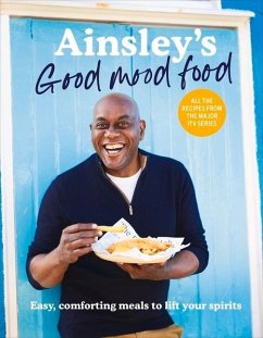 Ainsley's Good Mood Food - Harriott, Ainsley