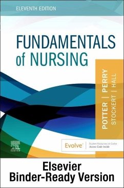 Fundamentals of Nursing - Binder Ready - Potter, Patricia A; Perry, Anne G; Stockert, Patricia A; Hall, Amy